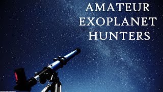 Amateur exoplanet hunters matter. Here is why.