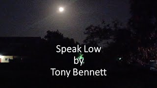 Tony Bennett - Speak Low