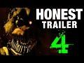 FIVE NIGHTS AT FREDDY'S 4 (Honest Game Trailers)