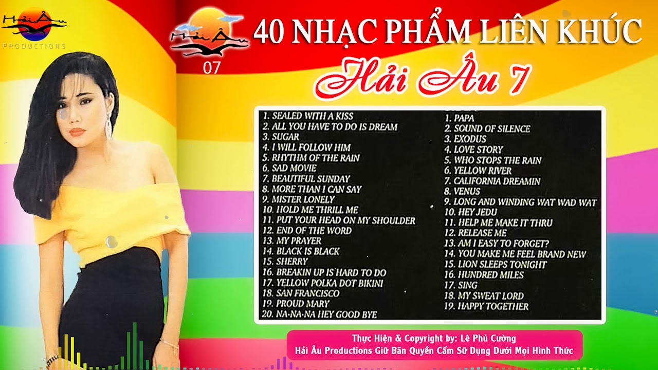 Hải Âu CD007 - Liên Khúc Tình Ca Hải Âu 7 -   For The One I Love | Hải Âu Music