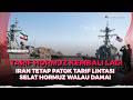 Walau Resmi Damai, Iran Tetap Patok Tarif Fantastis Bagi Kapal di Selat Hormuz | OneNews Update