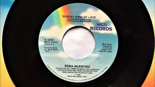 Sunday Kind Of Love , Reba McEntire , 1988