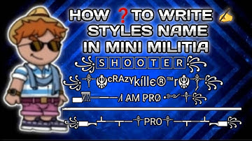 HOW ❓TO🪀 WRITE ✍ STYLES 💳 IN MINI MILITIA
