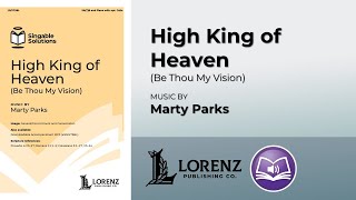 High King of Heaven (Be Thou My Vision) | Marty Parks