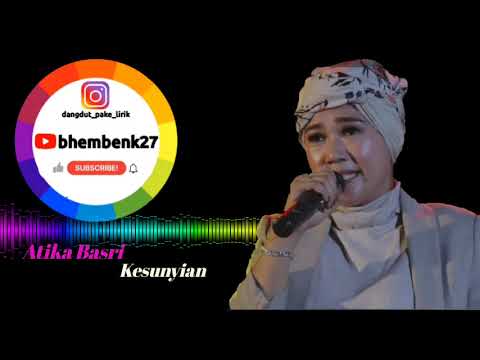 Kesunyian - Atika Basri