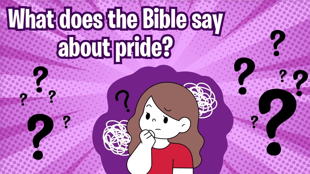 What does the Bible says about pride? For Kids!