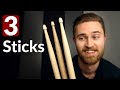 The only 3 drumsticks a beginner needs