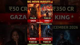 Bollywood Big Budget War 🔥 2026-27 #BigBudgetMovies #Krrish4 #KingMovie #AlphaMovie #GazaMovie