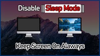 Disable or Turn Off Sleep Mode in Windows 7, 8, 8.1 & 10 ✔✔✔