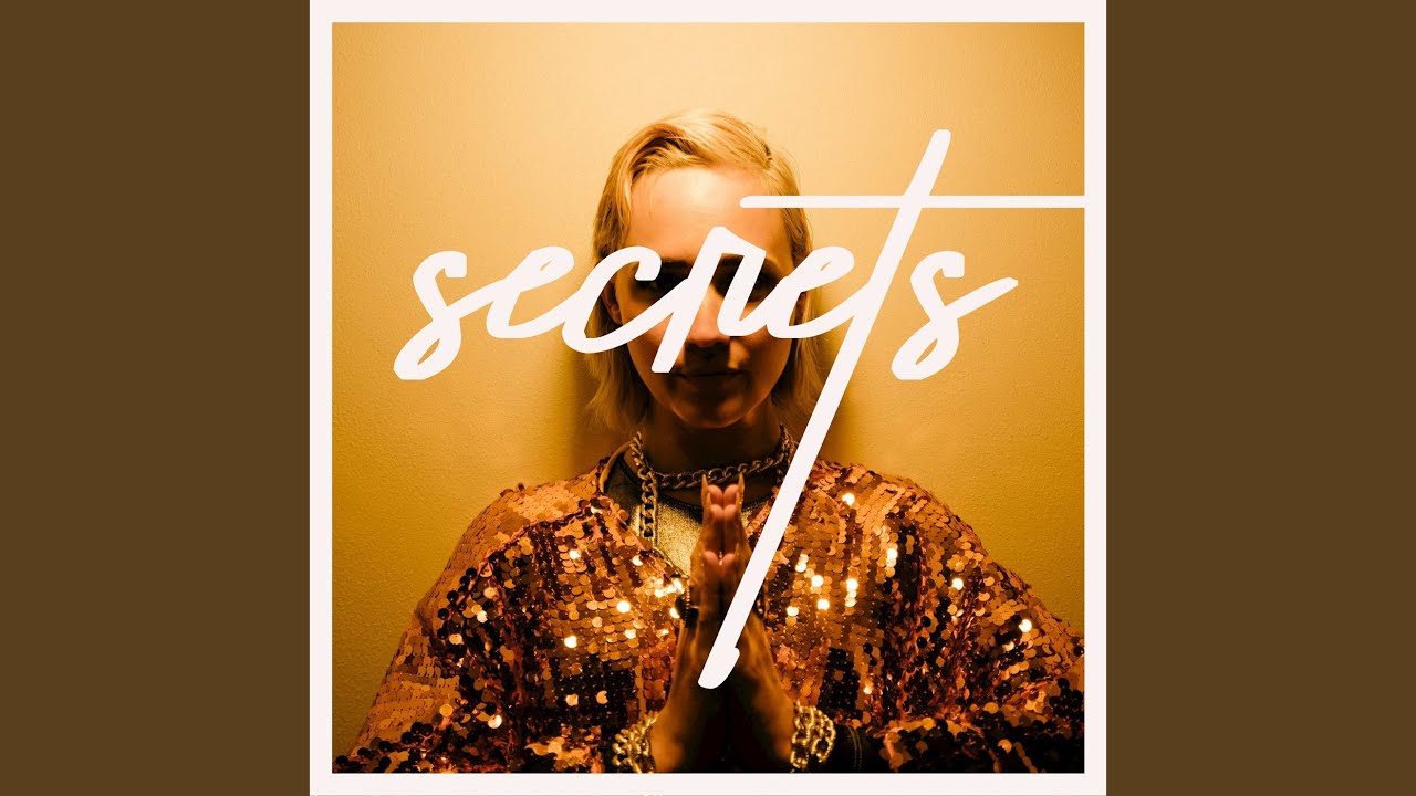 Secrets - YouTube