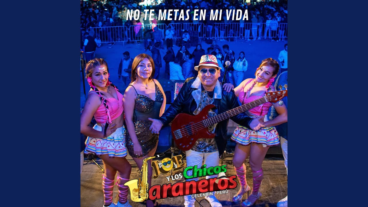 No Te Metas en Mi Vida