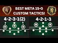 BEST META 15-0 CUSTOM TACTICS! BEST FC25 TACTICS!