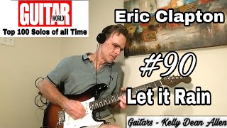 LET IT RAIN - Eric Clapton. Solo Cover -  Greatest Guitar Solos #90 chords