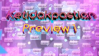Ketidakpastian preview 1 [ my best memory level ] // geometry dash 2.2 // 