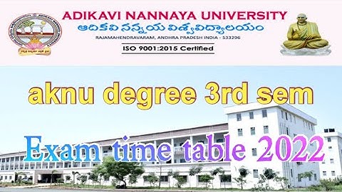aknu degree 3rd sem exam time table 2022