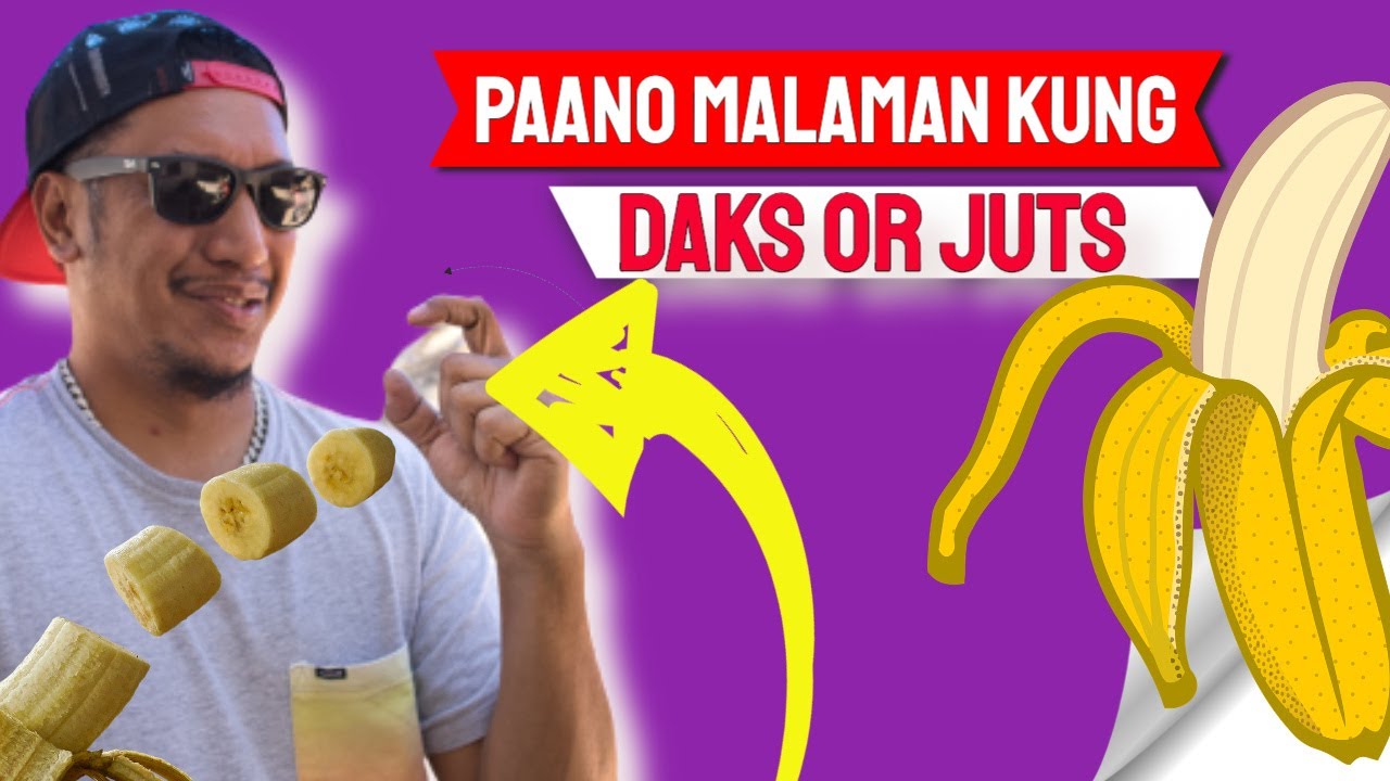 PAANO MALAMAN KUNG DAKS OR JUTS | MALAKI BA YAN - YouTube