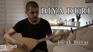 Burak Birvar - Biya Duri