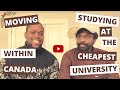 Moving within Canada and Studying at the cheapest University