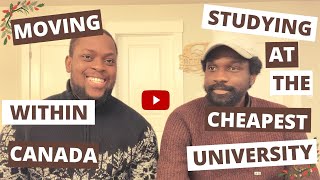 Moving within Canada and Studying at the cheapest University