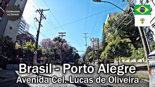 🚗  🌞  Dirigindo por Porto Alegre, avenida Cel. Lucas de Oliveira. Av Coronel Lucas De Oliveira
