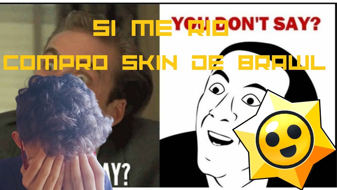 SI ME RIO COMPRO SKIN DE BRAWL STARS - YouTube