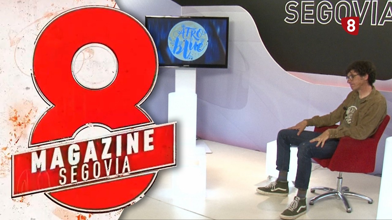 8 Magazine Segovia. Miércoles 20 de mayo de 2026