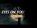 Eyes On You  by Piano Relax (Music Official)