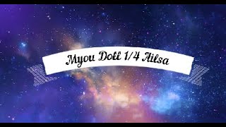 Bjd Unboxing - Myou Doll Ailsa 14 Fullset