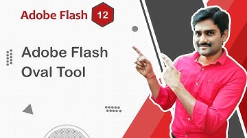 Adobe Flash Oval Tool - Adobe Flash Tutorial 12 🚀