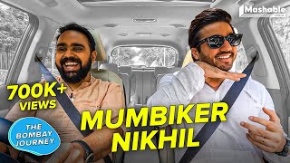 The Bombay Journey ft. Mumbiker Nikhil with Siddharth Aalambayan - EP66