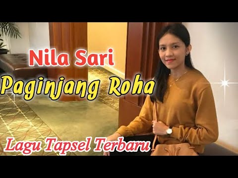 Paginjang Roha. Voc Nila Sari Ft Thomas Dj. Lagu Tapsel Terbaru, Namiro Production