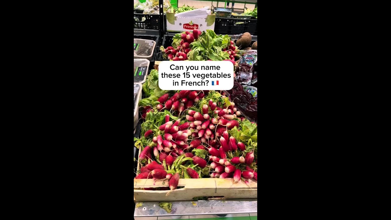 Vegetables in French YouTube