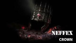 NEFFEX   Crown 1hour Loop