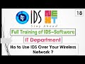 IDS Training | Full Training of IT Department | Using IDS Software Over WiFi Network.