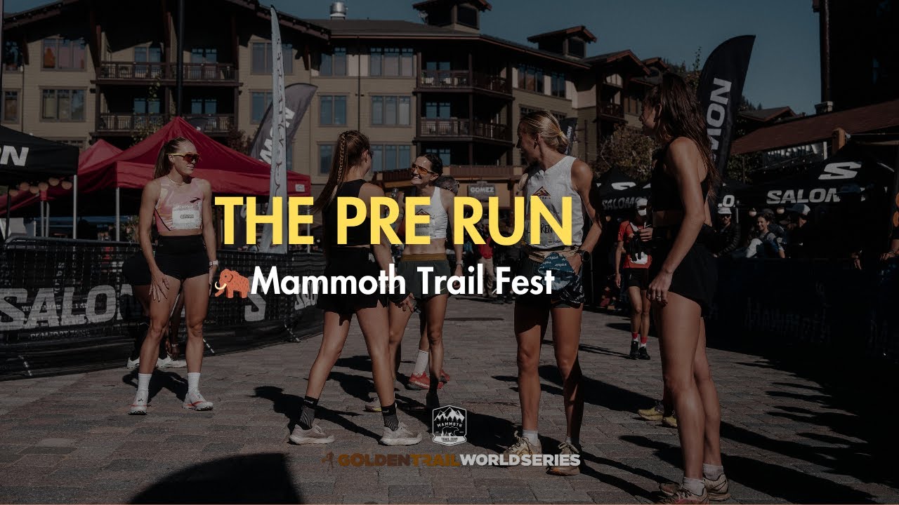 The Pre-Run: Mammoth Trail Fest🦣