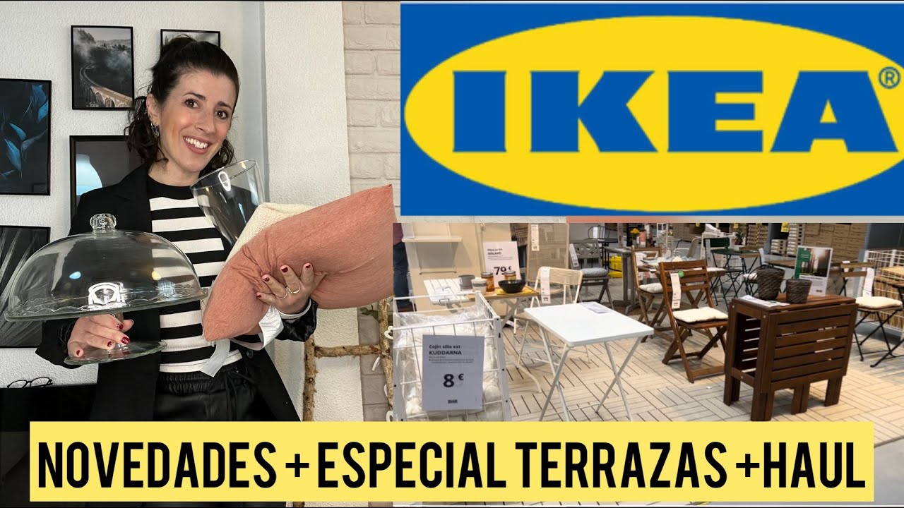 NOVEDADES IKEA ✨Primavera 2022 + ESPECIAL TERRAZAS + HAUL!!✨