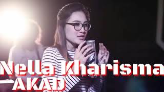 DownloadAKAD VERSI DANGDUT NELLA KHARISMA MP3 MP4 AKAD VERSI DANGDUT NELLA KHARISMA