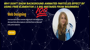 How to make animated Particles Effect in Elementor without plugins.