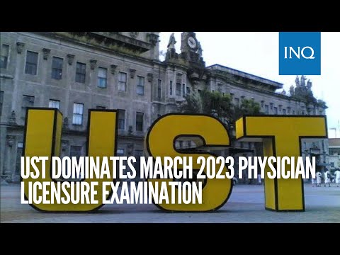 UST dominates March 2023 Physician Licensure Examination | INQToday