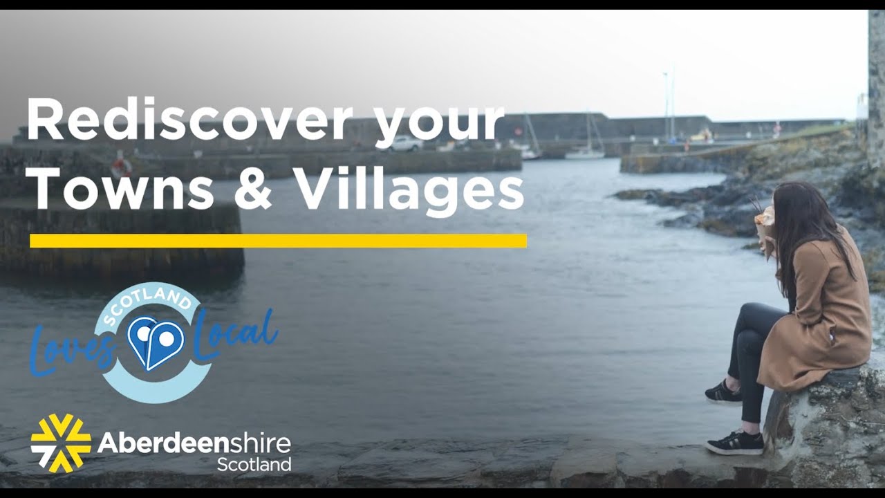 Rediscover your local towns and villages in Aberdeenshire