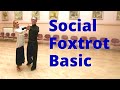 How to Dance Social Foxtrot | Basic Lesson for Beginners