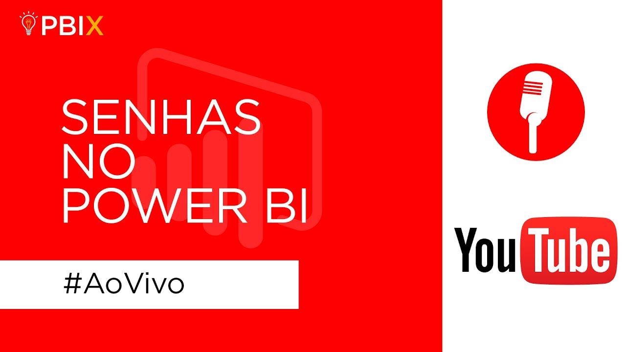 Aula ao Vivo - Como colocar senhas nos seus painéis do Power BI
