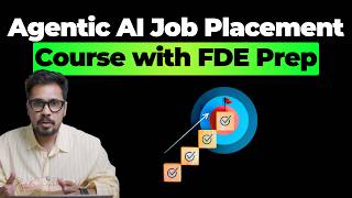 Full Stack Agentic AI Course with Job Placement: Live Weekday Classes 180 Days with FDE Prep