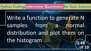 Python Interview Questions for Data Science Role| 8 of Top 10 Questions | Dynamic Dummy Samples