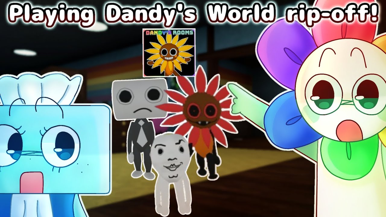 Playing weird Dandy's World rip-off... [Dandy's Rooms]