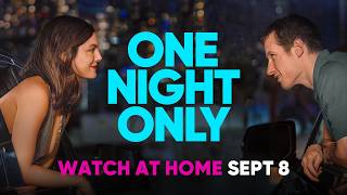 One Night Only | Watch at Home September 8