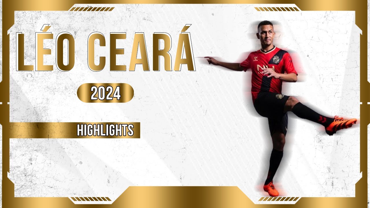LÉO CEARÁ - ATTACKING MIDFIELDER - OESTE - SP - 2024
