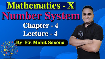 Number System | Ch1 | L4 | By Er. Mohit Saxena | NIOS पाठशाला | NIOS Board | Mathematics X
