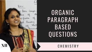  Organic Paragraph based questions | CBSE grade XII Chemistry  | 2 |