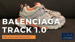 Balenciaga Track 1.0 / Watch it before you buy!!!